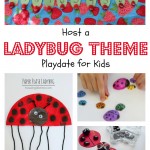 Host a Ladybug Themed Playdate for your kids and friends. Make, learn, and read ladybugs