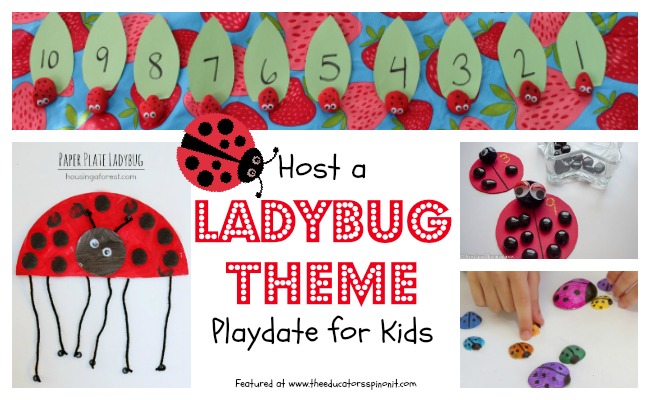 Ladybug Theme Playdate Activities for Kids