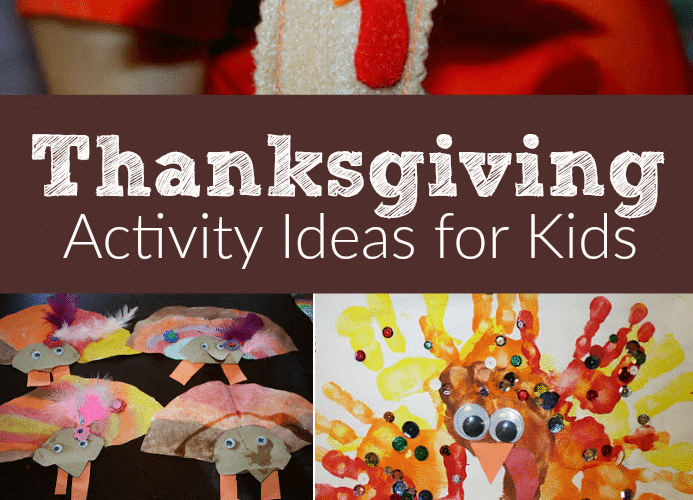 Thanksgiving Activity Ideas for Kids