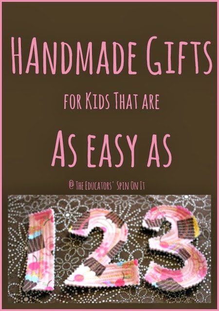 Handmade Gift Ideas for Toddlers and Preschoolers from The Educators' Spin On It