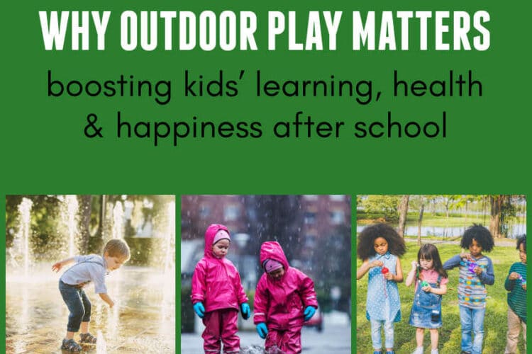 Why Outdoor Play Matters: Boosting Kids’ Learning, Health & Happiness After School