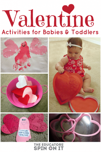 Valentine Activities for Babies and Toddlers from The Educators' Spin On It