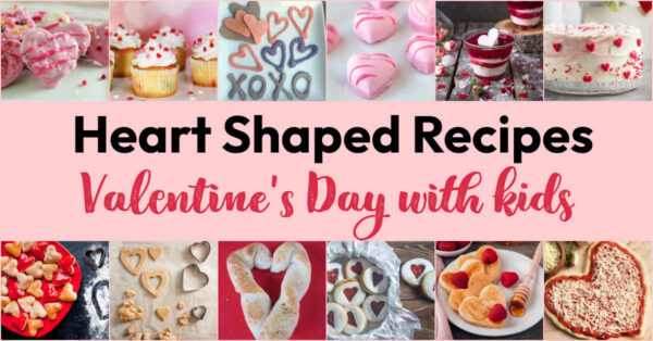 Heart Shaped Recipes for Kids for Valentine's Day