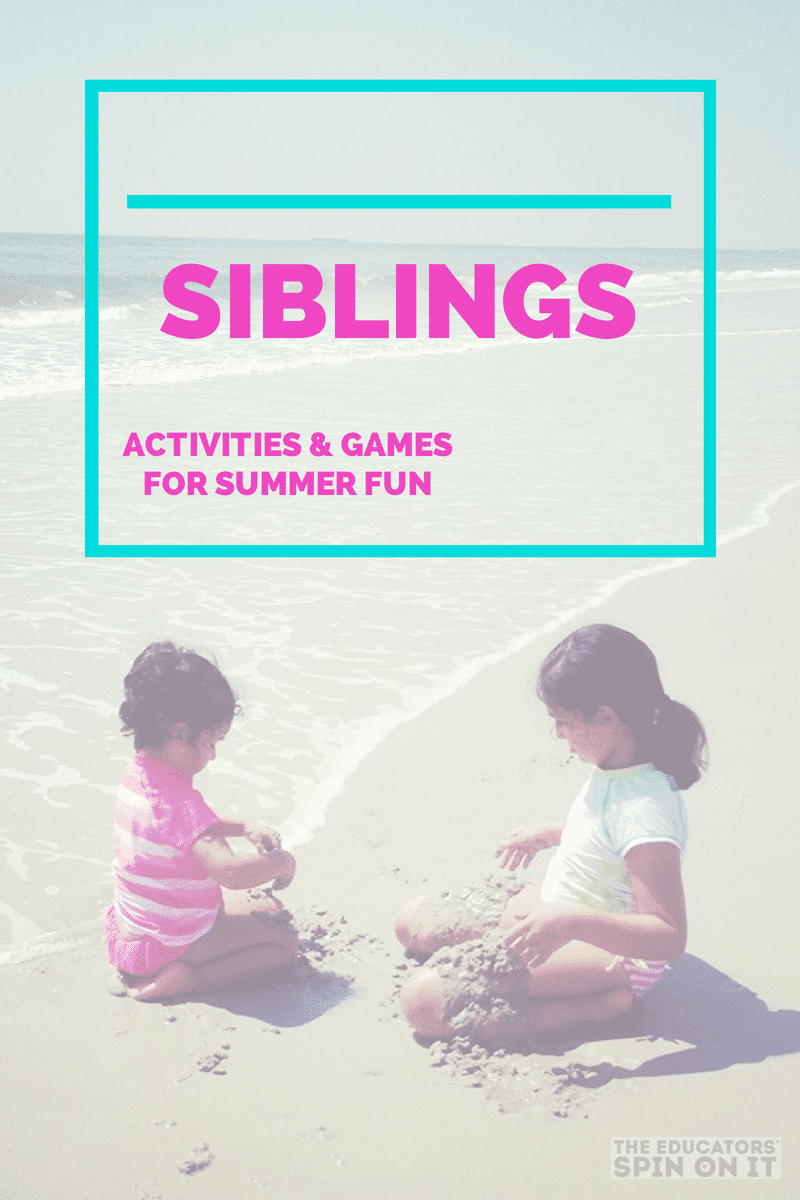 Sibling Activities and Games