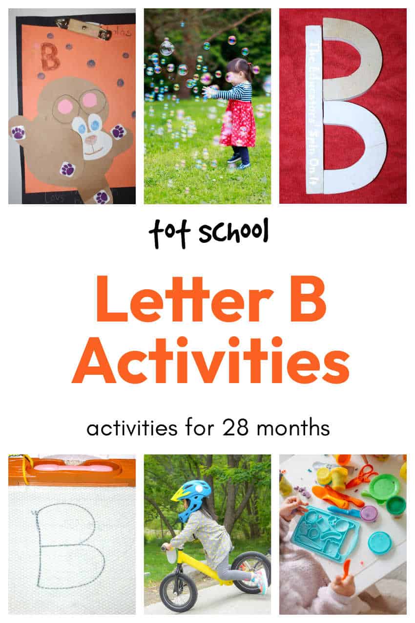 Tot School – The letter B 28 months - The Educators' Spin On It