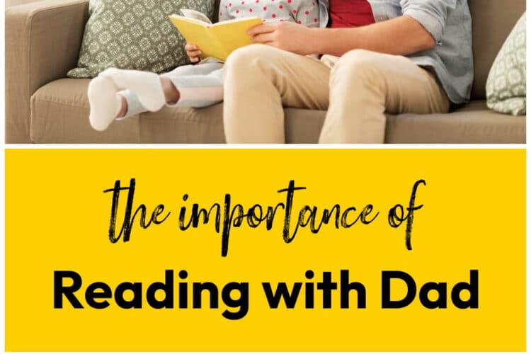 The Importance of Reading with Dad