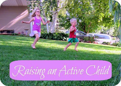 Raising an Active Child
