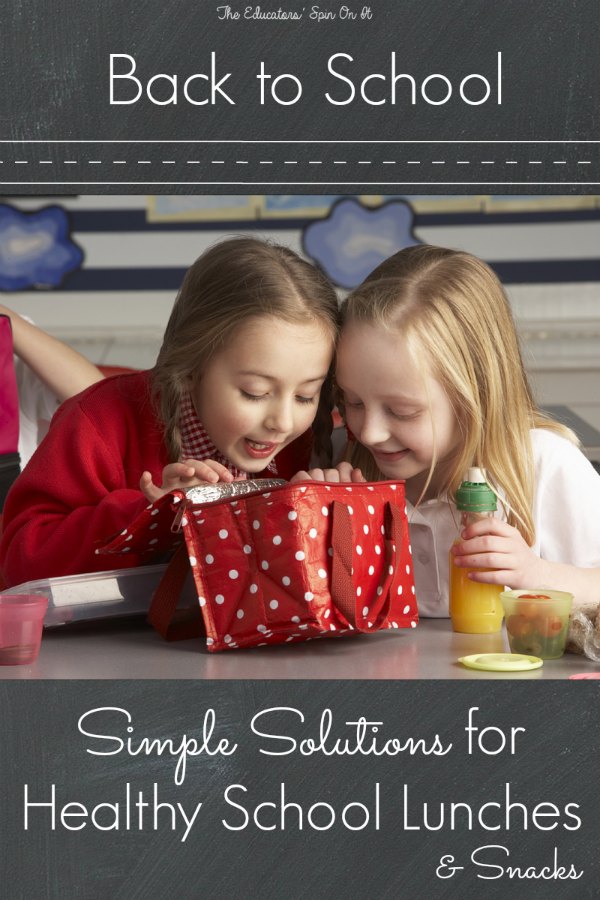 Simple Solutions for Healthy School Lunches and After School Snacks