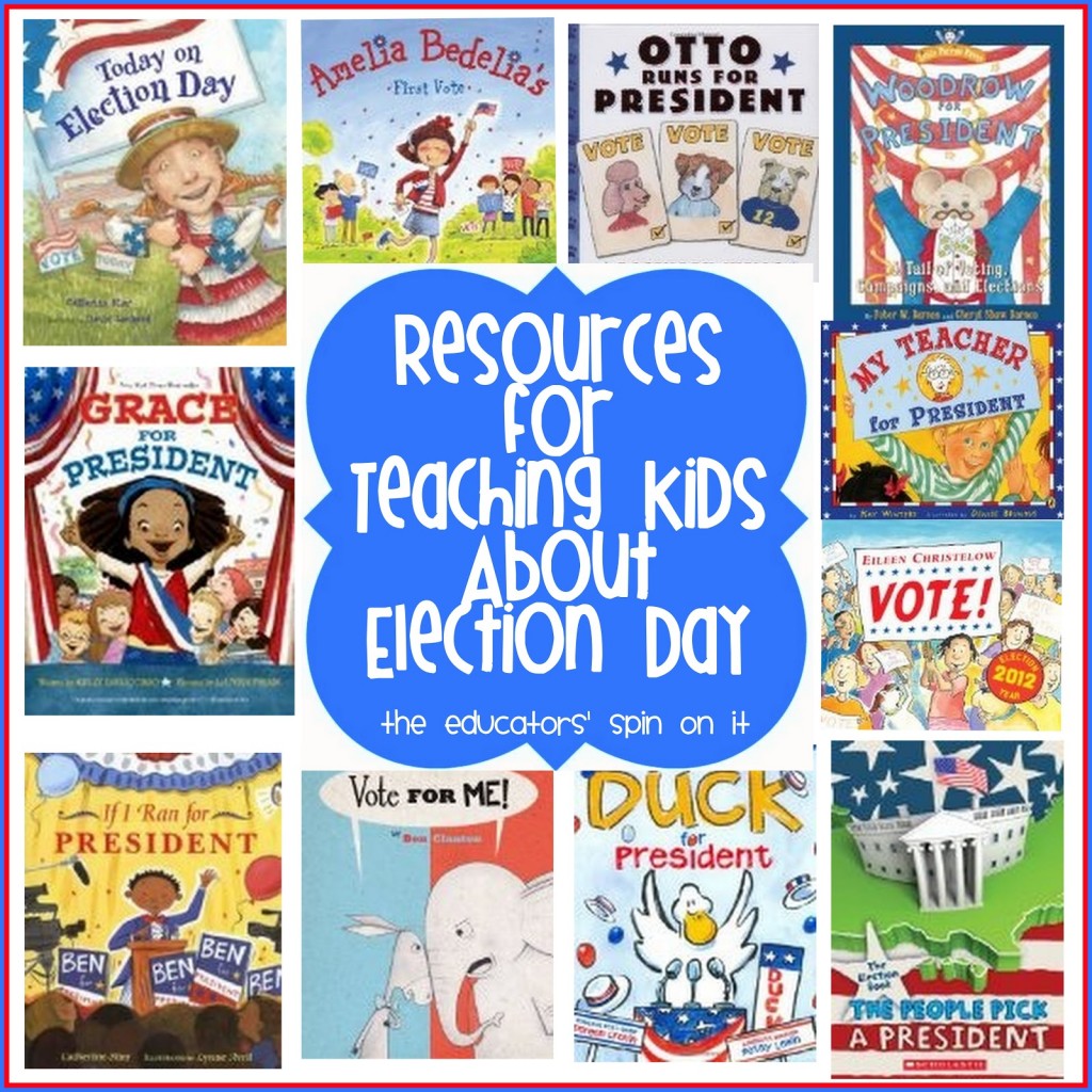 Resources for Teaching Kids about Election Day from the Educators' Spin On It