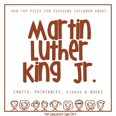 Activities for Teaching Children About Martin Luther King Jr. from The Educators' Spin On It 
