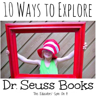 10 Ways to Explore Dr. Seuss Books