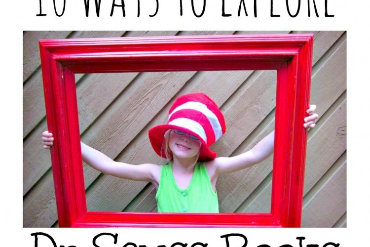 10 Ways to Explore Dr. Seuss With Books!