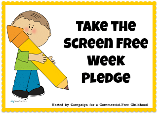 Take the Screen Free Week Pledge with Your Family