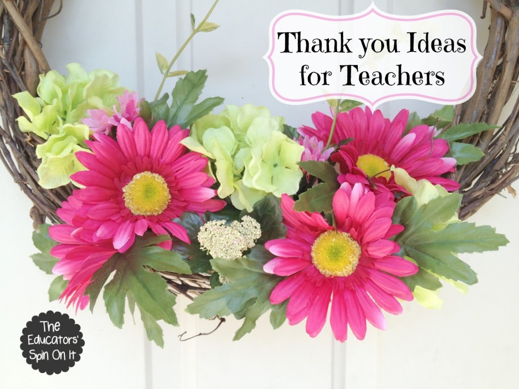 Thank you Gift Ideas for Teachers 