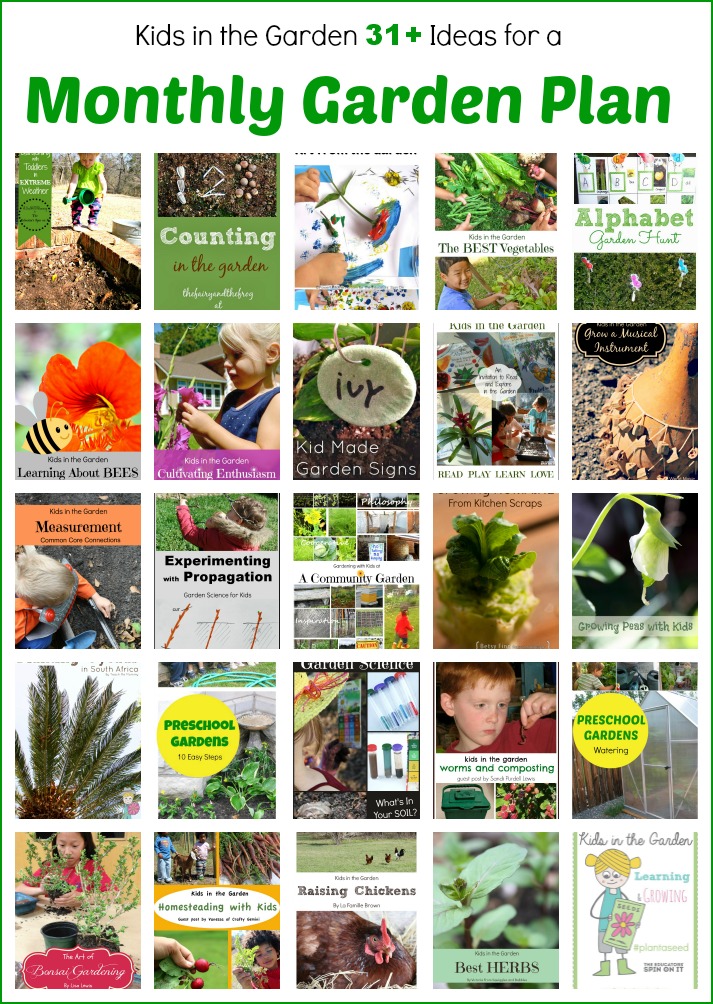 Monthly garden planner for parents and teachers of young children, ages 0-7