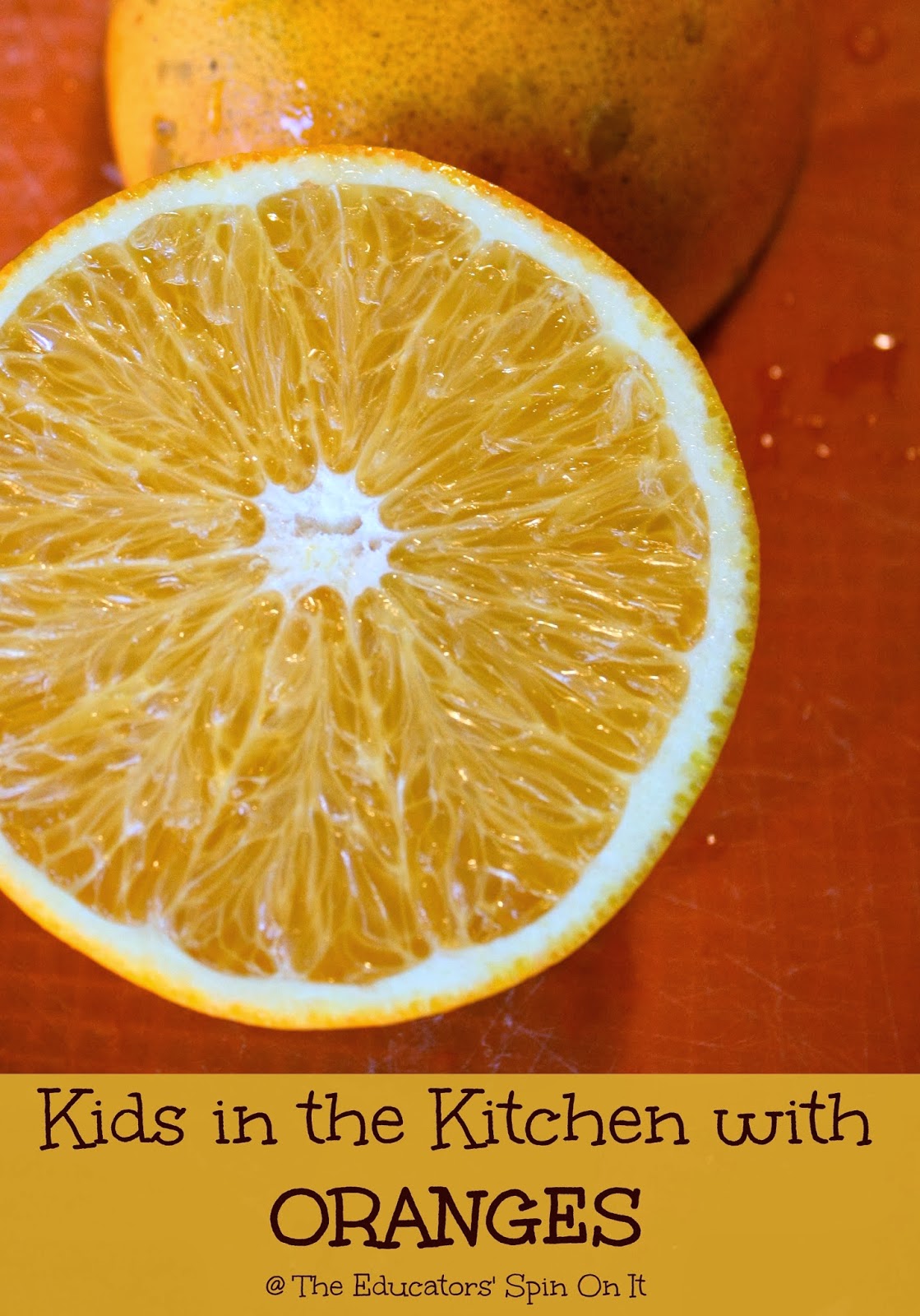 10 things to make with oranges the educators spin on it 10 things to make with oranges the