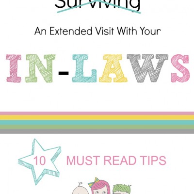 10 Tips for Surviving In-Law Visits