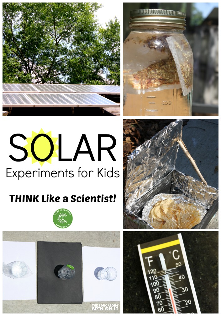 Solar Experiments for Kids: Think Like a Scientist #EDUSpin #science