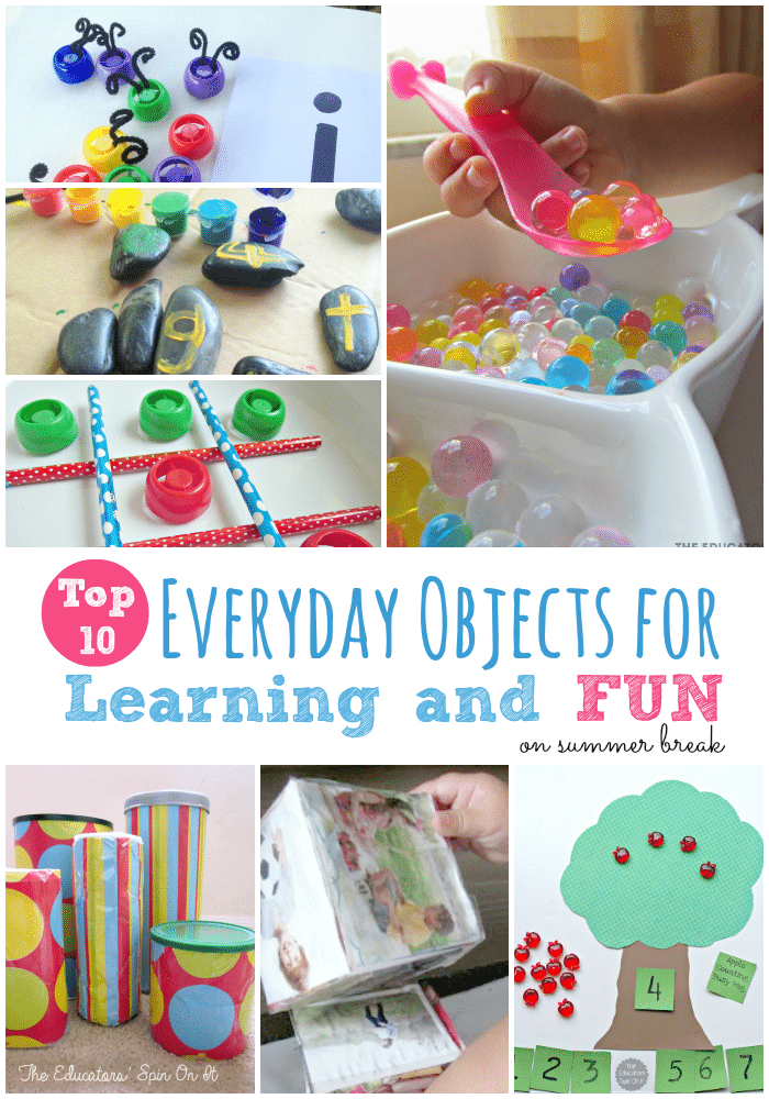 Top 10 Everyday Objects for Summer Learning and Fun - The Educators' Spin  On It