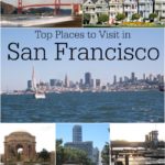 Top Places to Visit in San Francisco from The Eduators' Spin On It