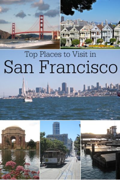 Top Places to Visit in San Francisco from The Eduators' Spin On It