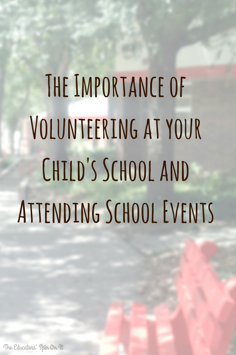 Tips for why you should consider volunteering atyour child's school this school year at The Educators' Spin On It