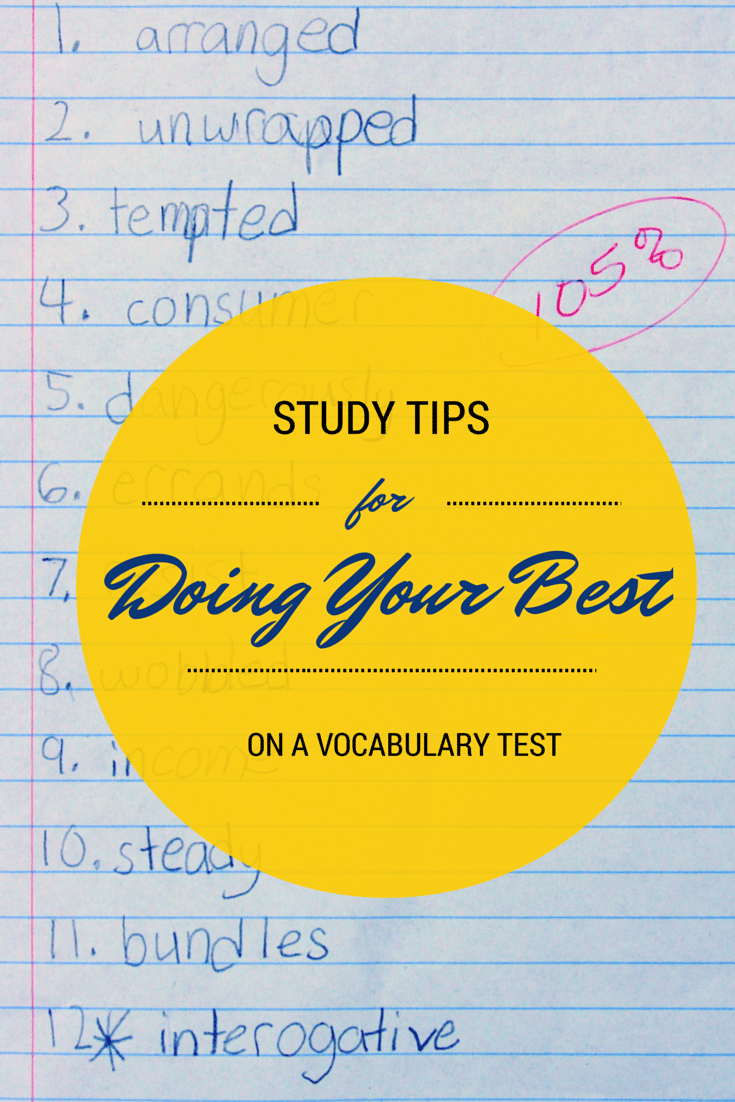 Study tips for doing your best on Vocabulary Tests: How to help your grade schooler find success on Friday Vocabulary Tests (Would also work well for spelling tests!)