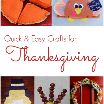 Quick and Easy Thanksgiving Crafts