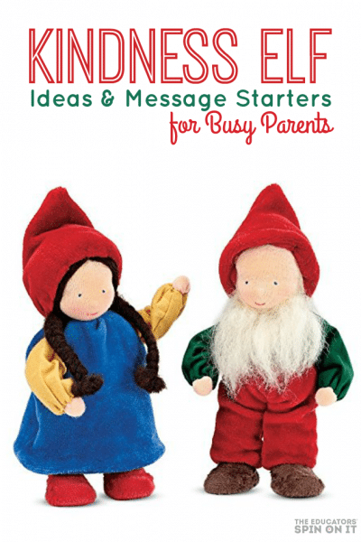 Kindness Elves Ideas and Message Starters for busy Parents
