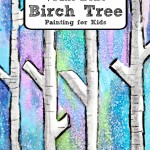 Watercolor Birch Tree Painting for Kids