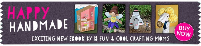 Happy Handmade Ebook Review.  Fun Projects to Make with and For Children! 