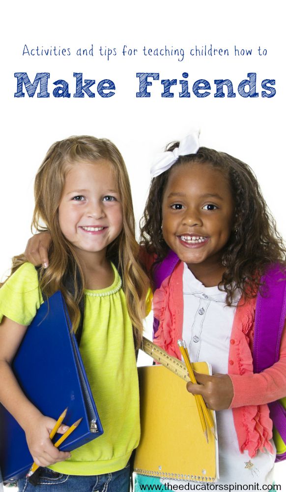 Activities and tips for teaching children how to make friends at school 