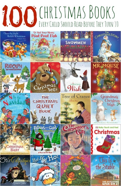 100 Christmas Books Every Child Should Read Before They Turn 10 The Educators Spin On It