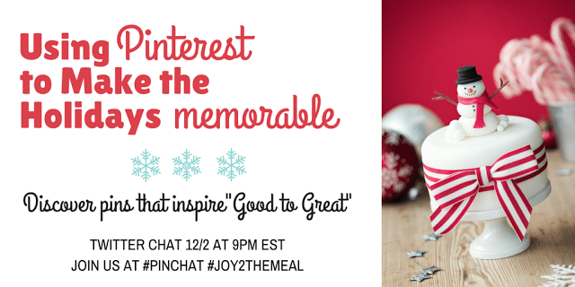 Finding inspiration for the holidays on Pinterest.  I'm sharing some of our most favorite Pins this season on a special Memorable Holidays Pinterest Board.  Come follow along and join our Twitter chat with #Joy2themeal!   