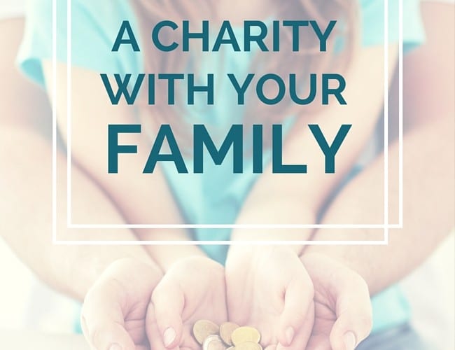 Helpful tips for Supporting a Charity with Your Family