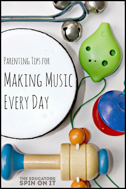 Parenting Tips for Making Music Every Day with Your Child 
