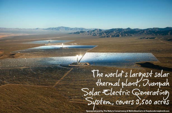 The world’s largest solar thermal plant, Ivanpah Solar Electric Generating System, covers 3,500 acres, a Virtual Field Trip to Mojave Desert and Palmyra Atoll