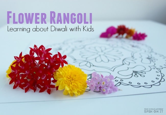 Flower Rangoli for Learning about Diwali with Kids 