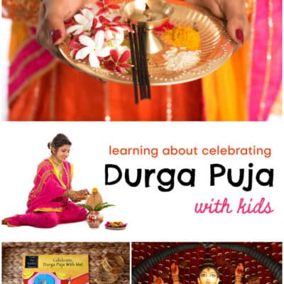 Learning About Celebrating Durga Puja with Kids