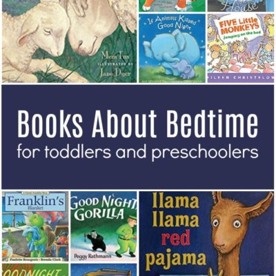Toddler and Preschool Books About Bedtime