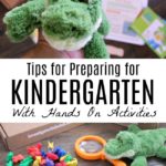Tips for Preparing for Kindergarten with Hands On Activities