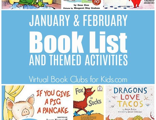 January and February Book List and Themed Activities for Preschoolers from the Virtual Book Club for Kids