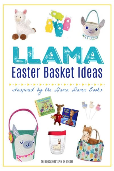 Llama toys and Llama easter baskets for kids inspired by Llama Llama Books