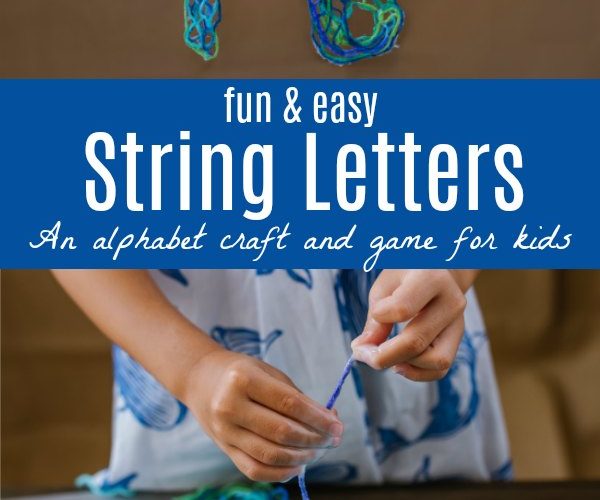 Fun and Easy String Letters - an alphabet craft and game for kids