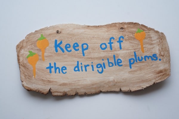 keep of the dirigible plums garden sign final