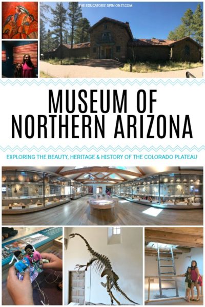 Museum of Northern Arizona- A Family Review from The Educators' Spin On It