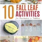 10 Fall Leaf Activities for Preschoolers and Toddlers