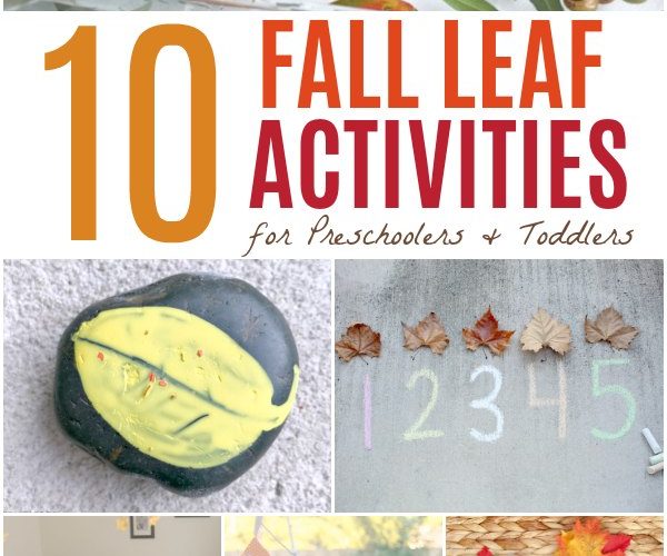 10 Fall Leaf Activities for Preschoolers and Toddlers