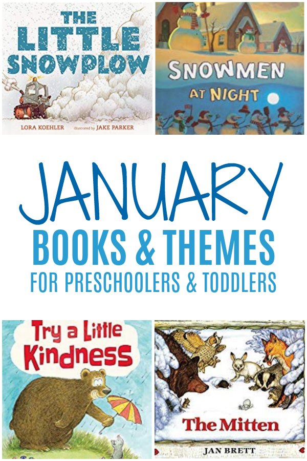 January Books and Themes for Preschoolers and Toddlers