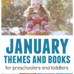 Child playing with snow featuring January themes and books suggestions for kids